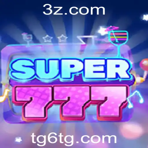Super777: O Jogo Inovador com a Tendência TG6 COM
